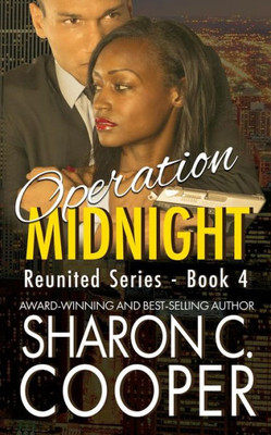 Operation Midnight (Reunited Series -Romantic Suspense-)