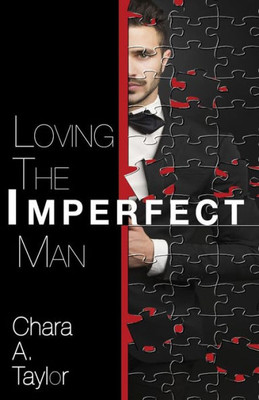 Loving The Imperfect Man