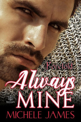 Always Mine (Foretold)