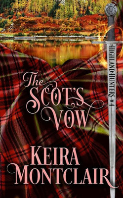 The Scot's Vow (Highland Hunters)