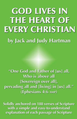 God Lives In The Heart Of Every Christian