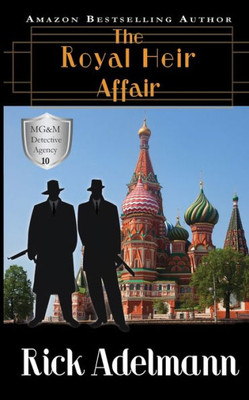 The Royal Heir Affair (Mg&M Detective Agency Mysteries)