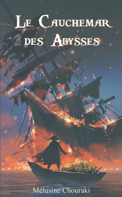 Le Cauchemar Des Abysses (Les Gardiens De La Magie) (French Edition)