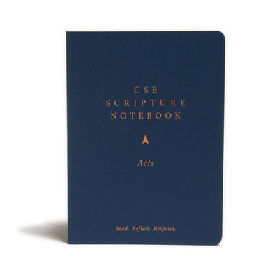 Csb Scripture Notebook, Acts: Read. Reflect. Respond.