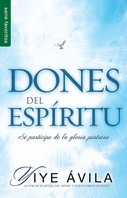Dones Del Espíritu - Serie Favoritos (Spanish Edition)