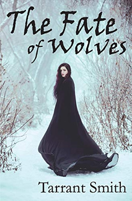 The Fate of Wolves (Legends of the Pale)