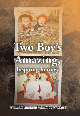 Two Boy's Amazing, Inspiring Journey