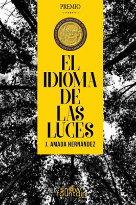 El Idioma De Las Luces (Spanish Edition)