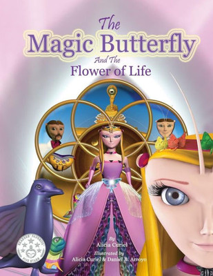 The Magic Butterfly And The Flower Of Life: Books For Kids, Stories For Kids Ages 8-10 (Kids Early Chapter Books - Bedtime Stories For Kids - Children's Books)