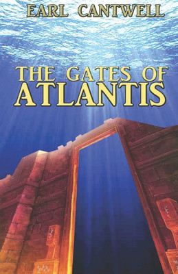 The Gates Of Atlantis