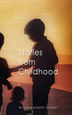 Stories From Childhood