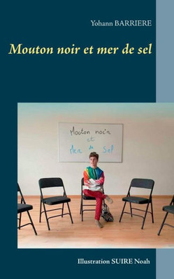 Mouton Noir Et Mer De Sel (French Edition)