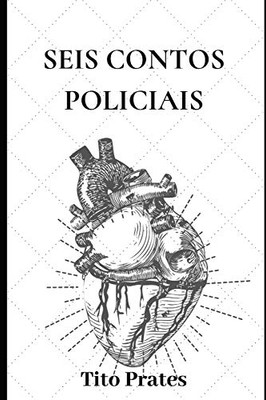 Seis Contos Policiais (Portuguese Edition)