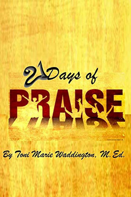 21 Days Of Praise