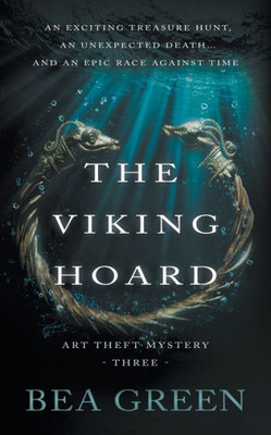 The Viking Hoard: A Traditional Mystery Series (Art Theft Mystery)