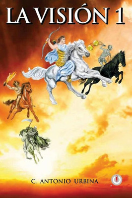 La Visión 1 (Spanish Edition)