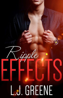 Ripple Effects (A Ripple Effects Novel)