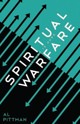 Spiritual Warfare: Victory Is Ours