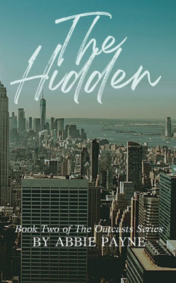 The Hidden (The Outcasts)
