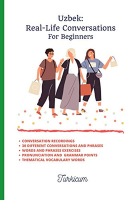 Uzbek: Real-Life Conversation for Beginners