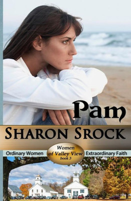Pam (Women Of Valley View)