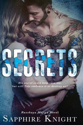 Secrets (Russkaya Mafiya)