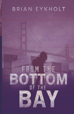 From The Bottom Of The Bay
