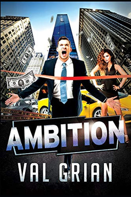 Ambition (From Rags to Riches)