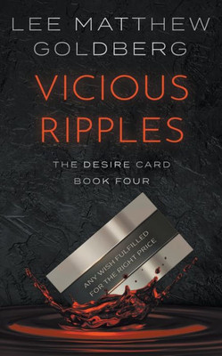 Vicious Ripples: A Suspense Thriller (The Desire Card)