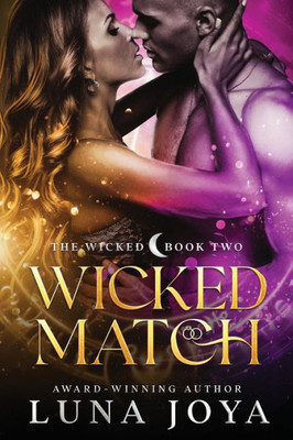 Wicked Match (The Wicked)