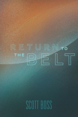 Return To The Belt (Cosmic Ark)