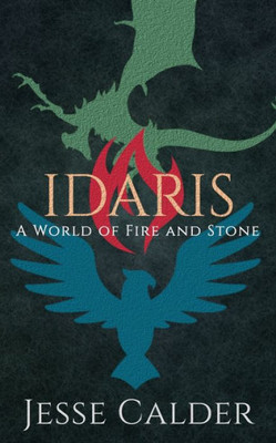 Idaris: A World Of Fire And Stone