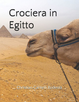 Crociera In Egitto (Italian Edition)