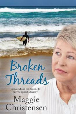 Broken Threads (A Sydney Collection)