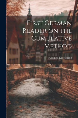 First German Reader On The Cumulative Method