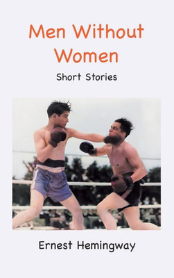 Men Without Women: Short Stories