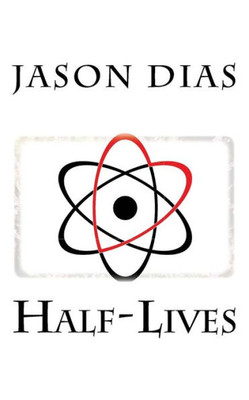 Half-Lives