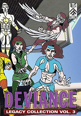 The Deviance : Legacy Collection : Vol. 3