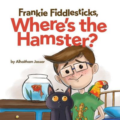 Frankie Fiddlesticks, Where's The Hamster?