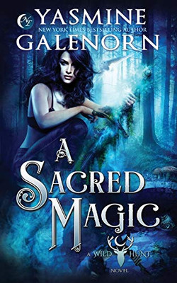 A Sacred Magic (The Wild Hunt)