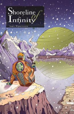 Shoreline Of Infinity 2: Science Fiction Magazine (Issue)