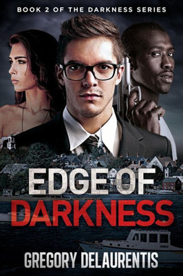 Edge Of Darkness (The Darkness Series)
