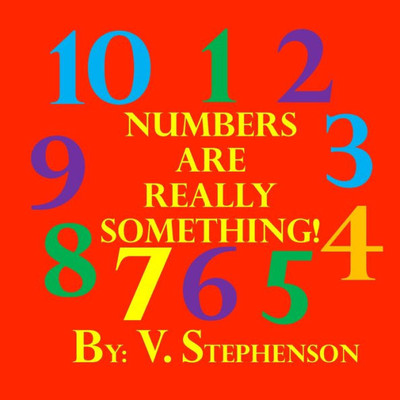 Numbers Are Really Something! (Number Sense Series)