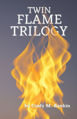 Twin Flame Trilogy