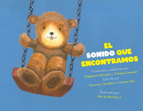 El Sonido Que Encontramos (Spanish Edition)