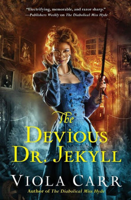 The Devious Dr. Jekyll: An Electric Empire Novel (Electric Empire Novels, 2)
