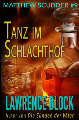 Tanz Im Schlachthof (Matthew Scudder) (German Edition)