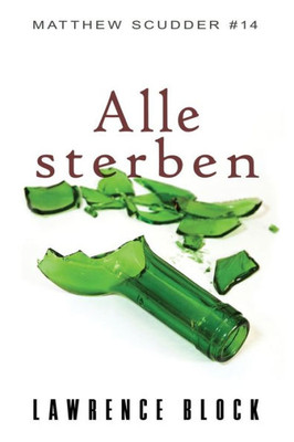 Alle Sterben (Matthew Scudder) (German Edition)