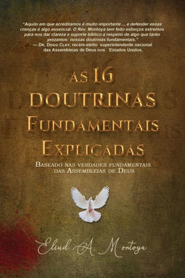 As 16 Doutrinas Fundamentais Explicadas: Baseado Nas Verdades Fundamentais Das Assembleias De Deus (Portuguese Edition)