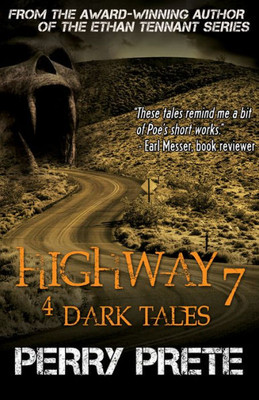 Highway 7: 4 Dark Tales: 4 Dark Tales